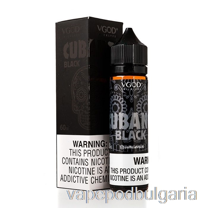 Vape 10000 Дръпки Cubano Black - Vgod E-liquid - 60ml 0mg